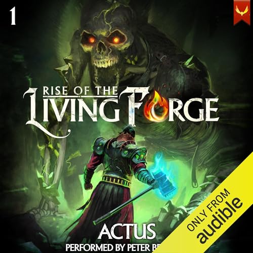 Cover of Rise of the Living Forge