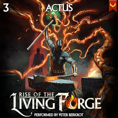 Cover of Rise of the Living Forge 3