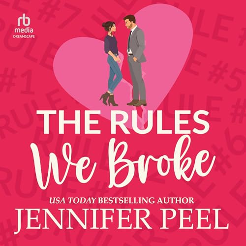 Cover of The Rules We Broke