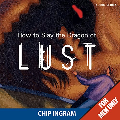 Cover of How to Slay the Dragon of Lust