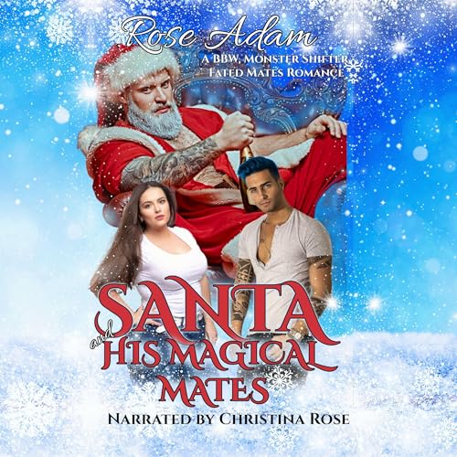 Cover of Santa and His Magical Mates