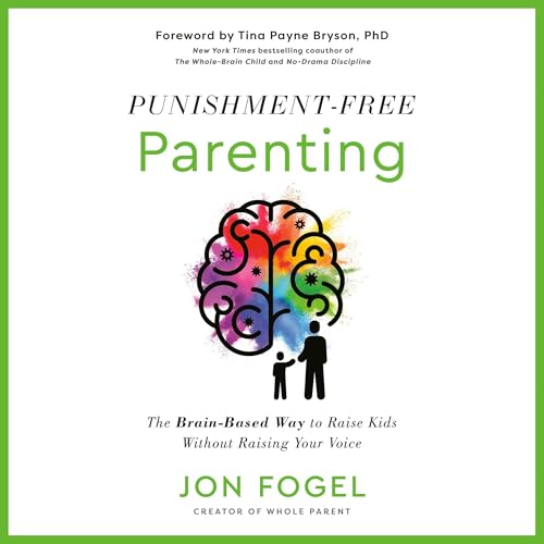 Cover of Punishment-Free Parenting