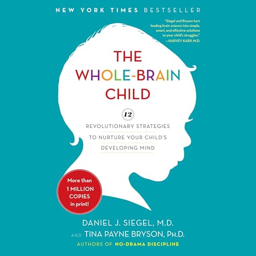 Cover of The Whole-Brain Child