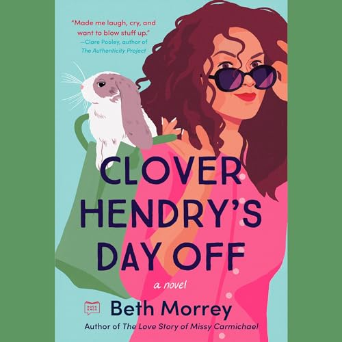 Cover of Clover Hendry's Day Off