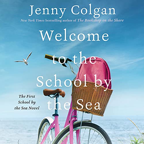 Cover of Welcome to the School by the Sea