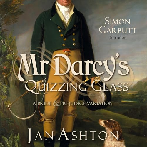 Cover of Mr Darcy's Quizzing Glass