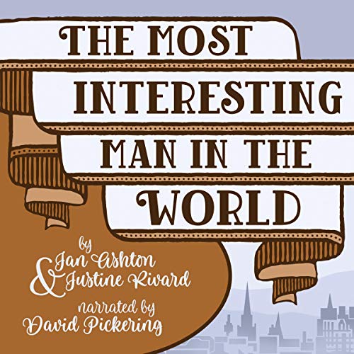 Cover of The Most Interesting Man in the World