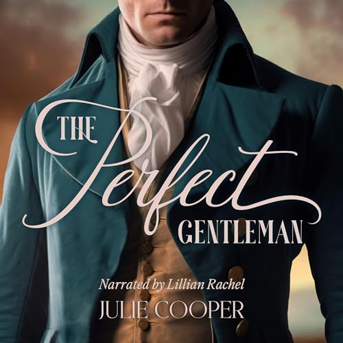 Cover of The Perfect Gentleman: A Pride & Prejudice Variation