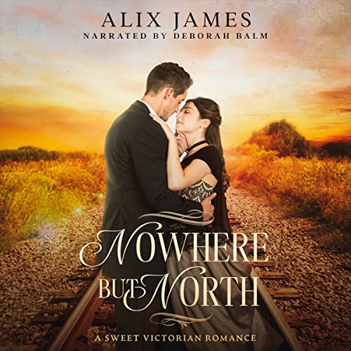 Cover of Nowhere but North: A North and South Variation