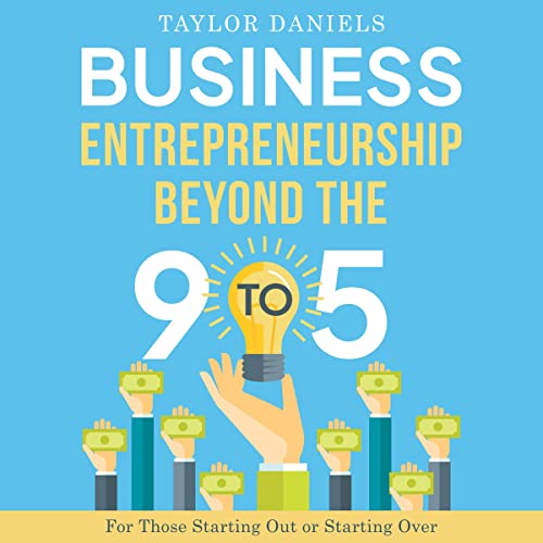 Cover of Business Entrepreneurship Beyond the 9 to 5