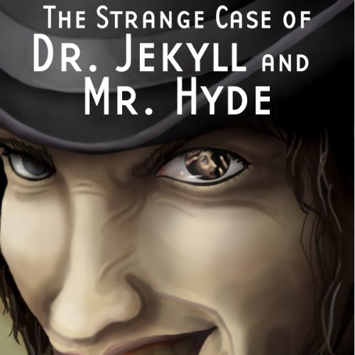 Cover of The Strange Case of Dr. Jekyll and Mr. Hyde (Dramatized)