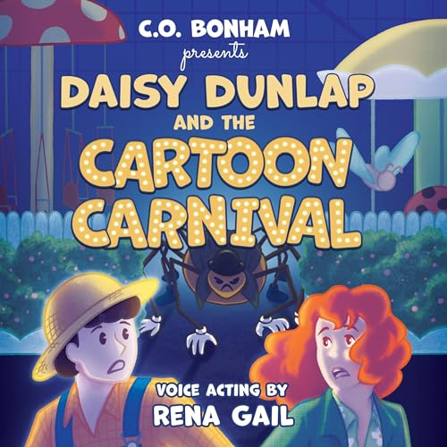 Cover of Daisy Dunlap and the Cartoon Carnival