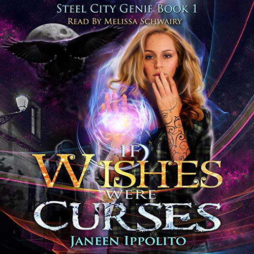 Cover of If Wishes Were Curses