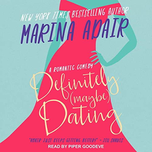 Cover of Definitely (Maybe) Dating