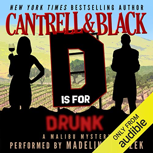 Cover of "D" Is for Drunk