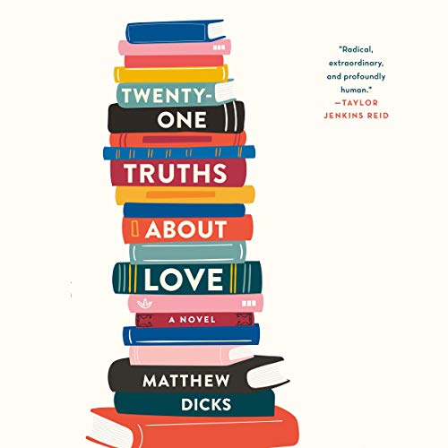 Cover of Twenty-One Truths About Love