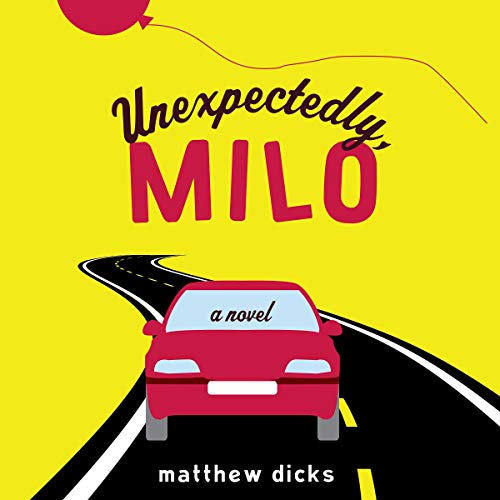 Cover of Unexpectedly, Milo