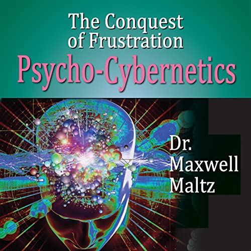 Cover of The Conquest of Frustration
