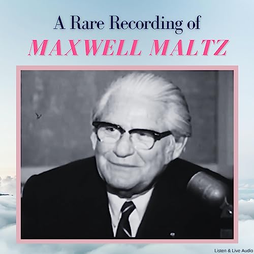 Cover of A Rare Recording of Maxwell Maltz