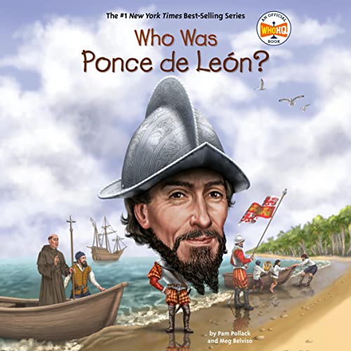 Cover of Who Was Ponce de León?