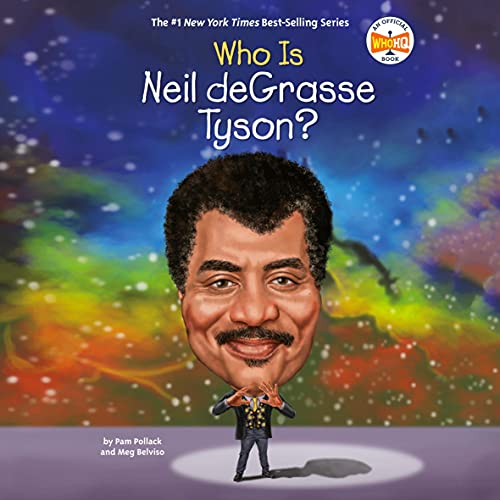 Cover of Who Is Neil deGrasse Tyson?