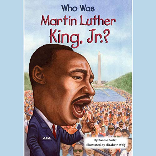Cover of Who Was Martin Luther King, Jr.?