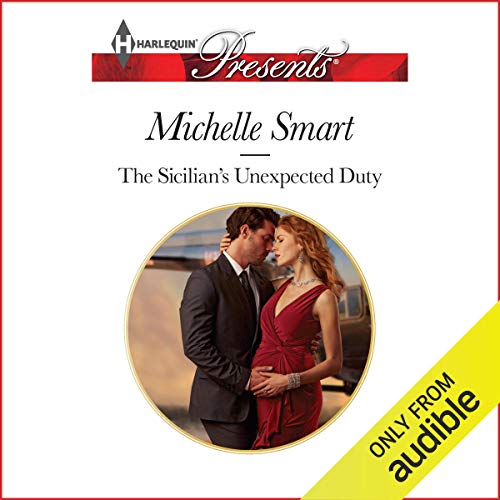 Cover of The Sicilian’s Unexpected Duty