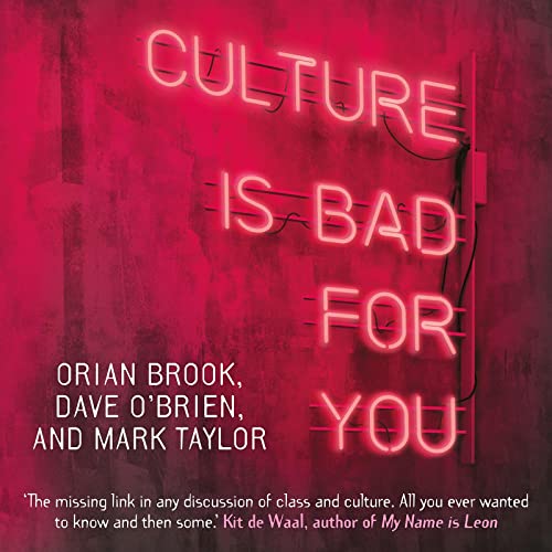 Cover of Culture Is Bad for You
