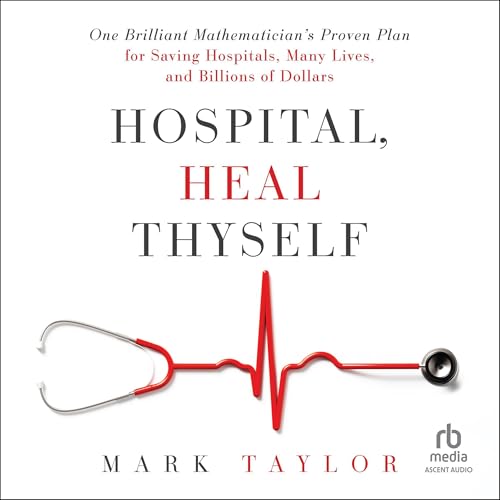 Cover of Hospital, Heal Thyself