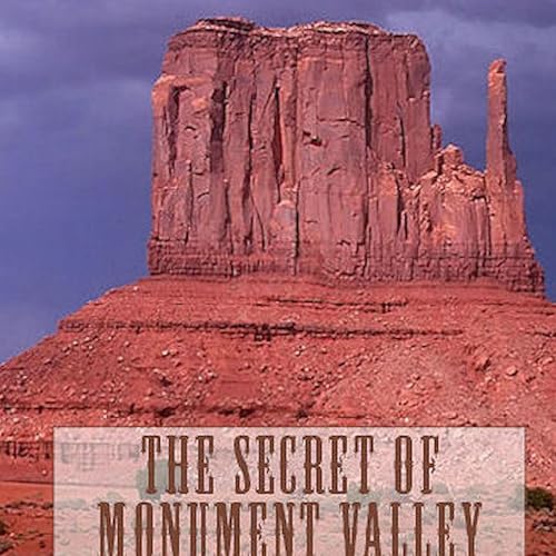 Cover of The Secret of Monument Valley (Trail of the Anasazi)