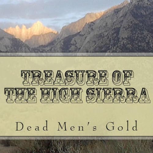 Cover of Treasure of the High Sierra