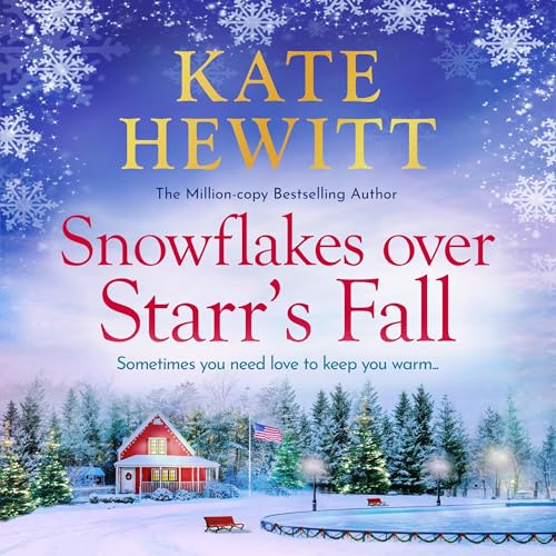 Cover of Snowflakes Over Starr's Fall