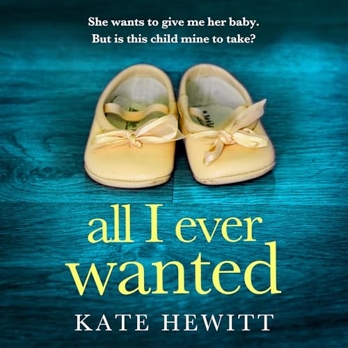 Cover of All I Ever Wanted