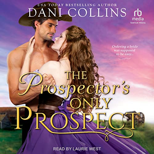 Cover of The Prospector's Only Prospect