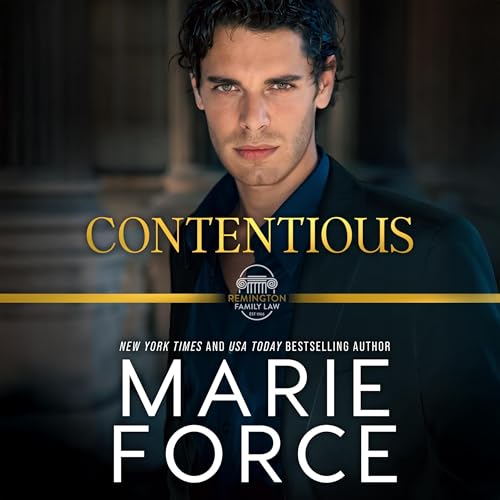 Cover of Contentious, A Remington Family Law Novel