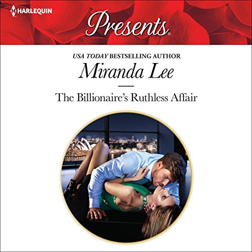 Cover of The Billionaire's Ruthless Affair