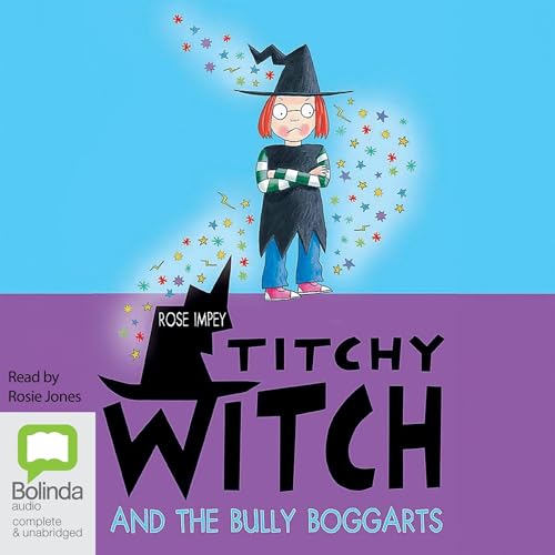 Cover of Titchy Witch and the Bully Boggarts