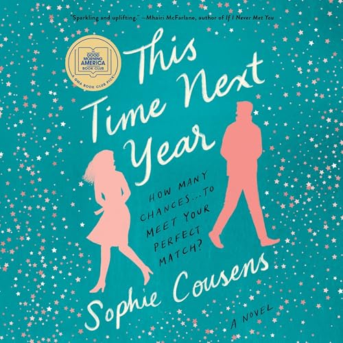 Cover of This Time Next Year: A GMA Book Club Pick