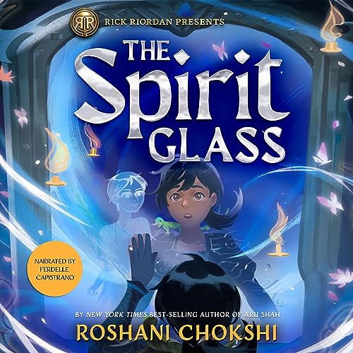 Cover of Rick Riordan Presents: The Spirit Glass