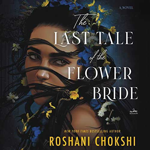 Cover of The Last Tale of the Flower Bride