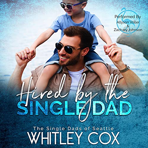 Cover of Hired by the Single Dad