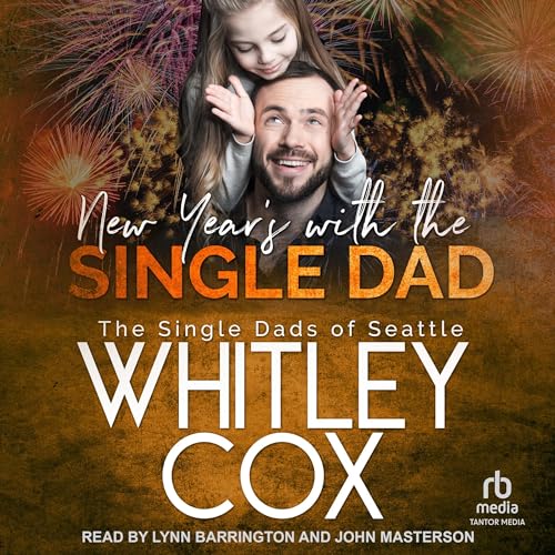 Cover of New Year's with the Single Dad