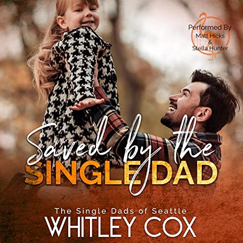 Cover of Saved by the Single Dad