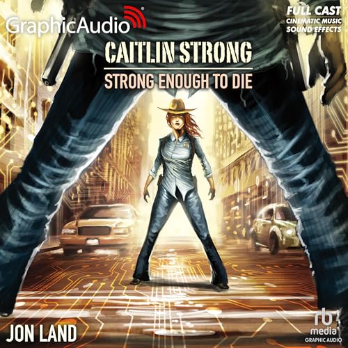 Cover of Strong Enough to Die [Dramatized Adaptation]