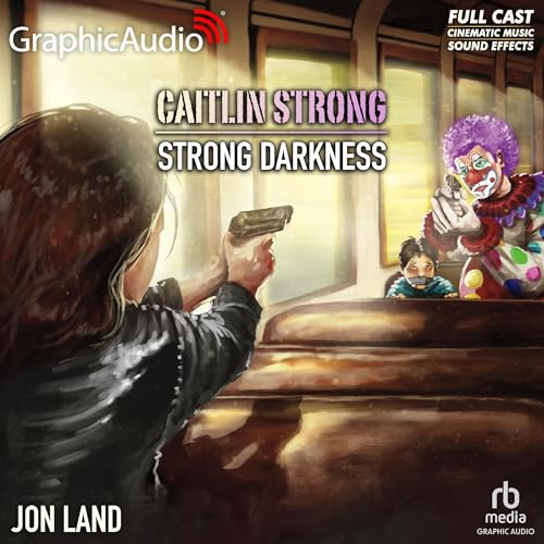 Cover of Strong Darkness [Dramatized Adaptation]