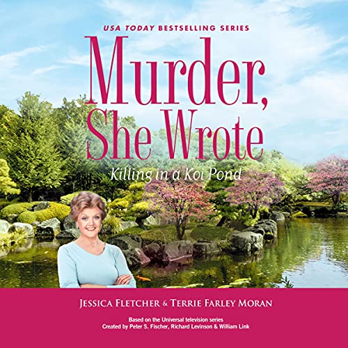 Cover of Murder, She Wrote: Killing in a Koi Pond