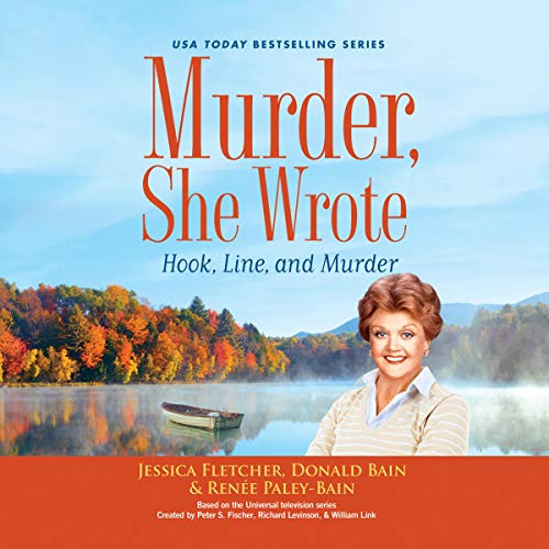 Cover of Murder, She Wrote: Hook, Line, and Murder