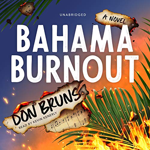Cover of Bahama Burnout: A Novel