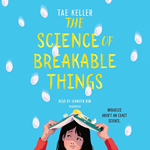 Cover of The Science of Breakable Things