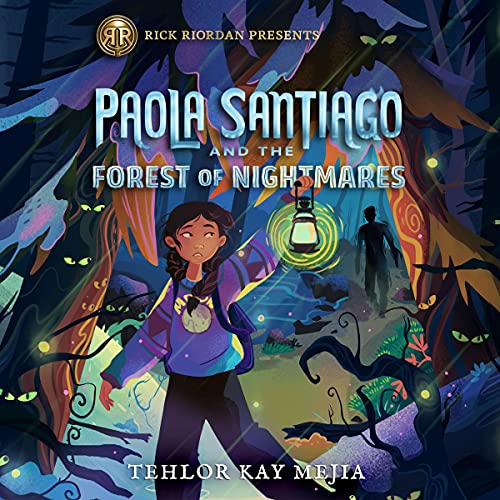 Cover of Paola Santiago and the Forest of Nightmares